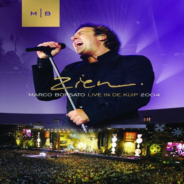 Zien Live In The Kuip 2004 (alleen verkrijgbaar met de DVD Zien Live in De Kuip 2004)